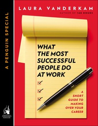Cover image: What the Most Successful People Do at Work