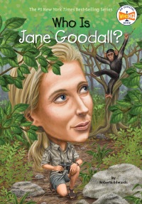 Cover image: Who Is Jane Goodall? 9780448461922
