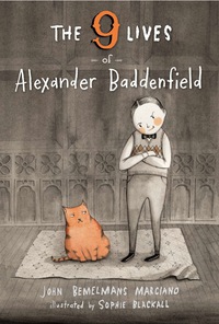 Cover image: The Nine Lives of Alexander Baddenfield 9780670014064