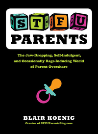 Cover image: STFU, Parents 9780399159763
