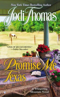 Cover image: Promise Me Texas 9780425250747