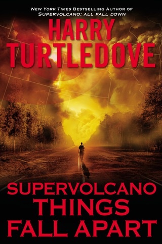 Cover image: Supervolcano: Things Fall Apart 9780451465689