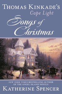 Cover image: Thomas Kinkade's Cape Light: Songs of Christmas 9780425255698