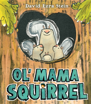 Cover image: Ol' Mama Squirrel 9780399256721