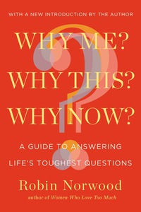 Cover image: Why Me? Why This? Why Now? 9780399165832