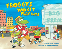Cover image: Froggy's Worst Playdate 9780142422298