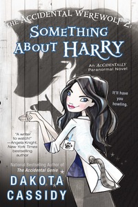 Cover image: The Accidental Werewolf 2: Something About Harry 9780425268650