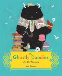 Cover image: The Ghastly Dandies Do the Classics 9781595145277