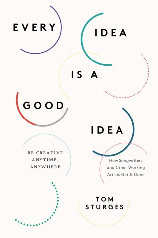 Cover image: Every Idea Is a Good Idea 9780399166037
