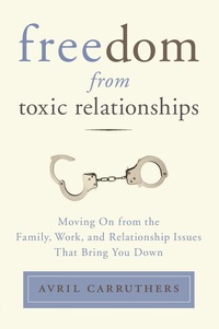 Cover image: Freedom from Toxic Relationships 9780399166112
