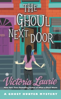Cover image: The Ghoul Next Door 9780451240606