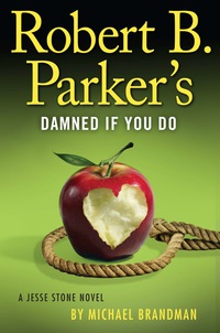 Cover image: Robert B. Parker's Damned If You Do 9780399159503
