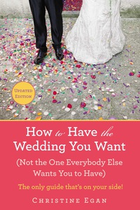 Cover image: How to Have the Wedding You Want (Updated) 9780425269688