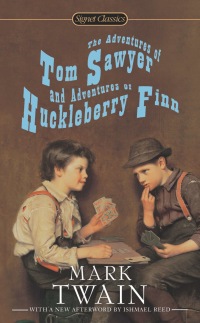 Cover image: The Adventures of Tom Sawyer and Adventures of Huckleberry Finn 9780451532145