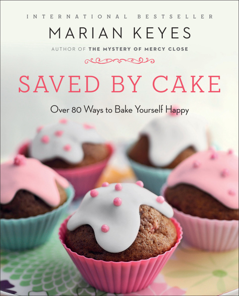 Saved by Cake : Over 80 Ways to Bake Yourself Happy - FULL INSTANT DOWNLOAD | PDF DOCX EPUB