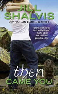 Cover image: Then Came You 9780425270172