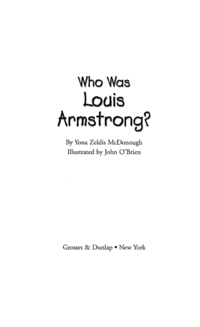 Cover image: Who Was Louis Armstrong? 9780448433684