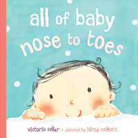 Cover image: All of Baby, Nose to Toes 9780803732179