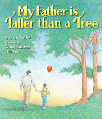 Cover image: My Father Is Taller than a Tree 9780803731738