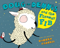 Cover image: Doug-Dennis and the Flyaway Fib 9780803734371
