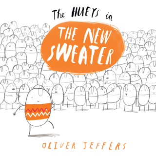 Cover image: The Hueys in The New Sweater 9780399257674