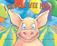 Cover image: I Know A Wee Piggy 9780803737358