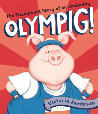 Cover image: Olympig! 9780803735361