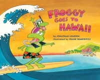 Cover image: Froggy Goes to Hawaii 9780670012213