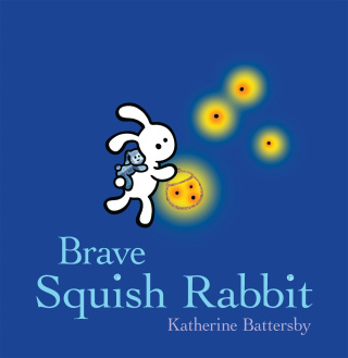Cover image: Brave Squish Rabbit 9780670012688