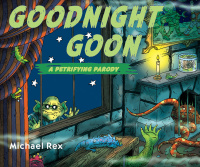 Cover image: Goodnight Goon: a Petrifying Parody 9780399245343