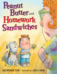 Cover image: Peanut Butter and Homework Sandwiches 9780399245336