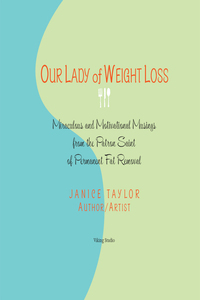 Cover image: Our Lady of Weight Loss 9780142005088