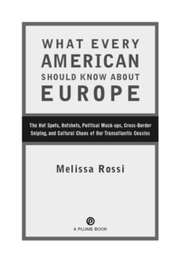 Cover image: What Every American Should Know About Europe 9780452287761