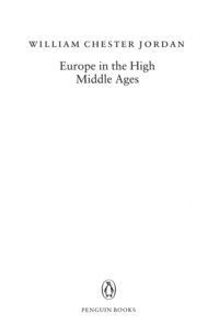 Cover image: Europe in the High Middle Ages 9780140166644