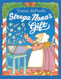 Cover image: Strega Nona's Gift 9780399256493