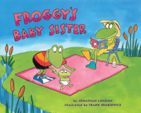 Cover image: Froggy's Baby Sister 9780142403426