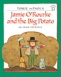 Cover image: Jamie O'Rourke and the Big Potato 9780698116030