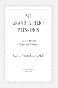 Cover image: My Grandfather's Blessings 9781573228565