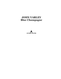 Cover image: Blue Champagne 9780441068685