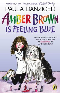 Cover image: Amber Brown Is Feeling Blue 9780399231797