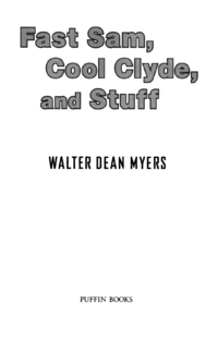 Cover image: Fast Sam, Cool Clyde, and Stuff 9780140326130