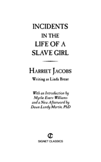 Cover image: Incidents in the Life of a Slave Girl 9780451531469
