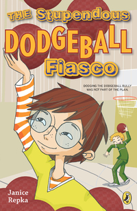 Cover image: The Stupendous Dodgeball Fiasco 9780142421079