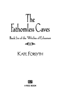 Cover image: The Fathomless Caves 9780451459022