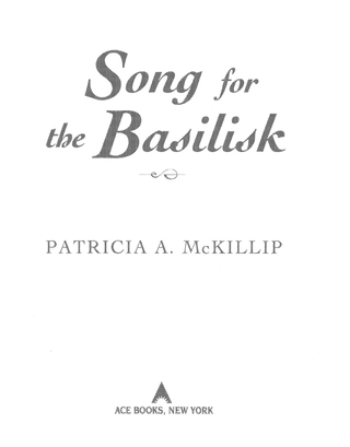 Cover image: Song for the Basilisk 9780441006786