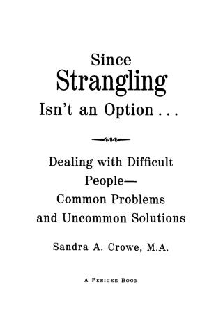 Cover image: Since Strangling Isn't an Option 9780399525407