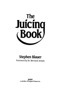 Cover image: The Juicing Book 9780895292537