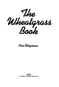 Cover image: The Wheatgrass Book 9780895292346