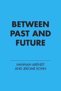 Cover image: Between Past and Future 9780143104810