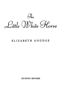Cover image: The Little White Horse 9780142300275